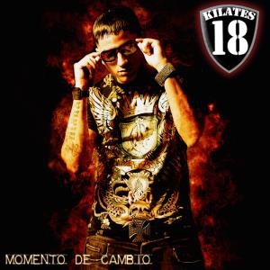 18 Kilates – Momento De Cambio