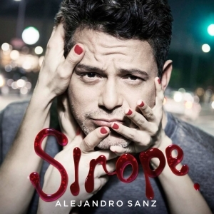 Alejandro Sanz – Sirope