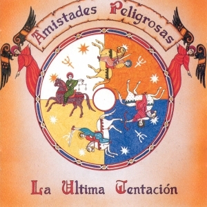 Amistades Peligrosas – La Última Tentación