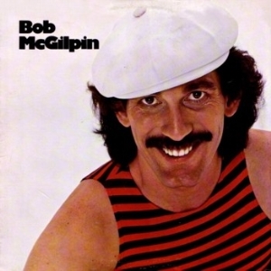Bob Mcgilpin – Bob Mcgilpin