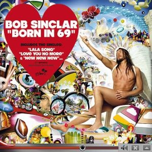 Bob Sinclar – Born In 69