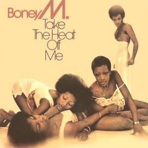 Boney M. – Take The Heat Off Me