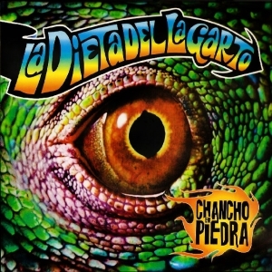Chancho En Piedra – La Dieta Del Lagarto (Edición 20 Años)