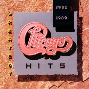 Chicago – Greatest Hits 1982-1989