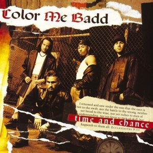Color Me Badd – Time & Chance