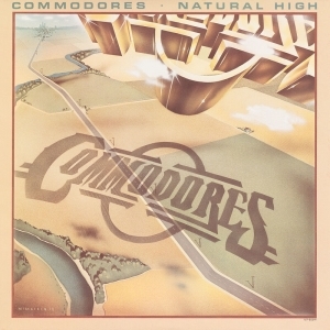 Commodores – Natural High