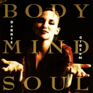 Debbie Gibson – Body Mind Soul