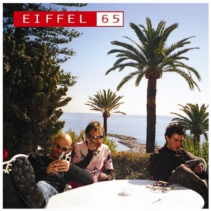Eiffel 65 – Eiffel 65 (Italy Album)