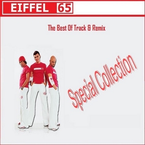 Eiffel 65 – The Best Of Track & Remix