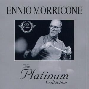 Ennio Morricone – The Platinum Collection 1