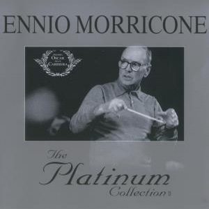 Ennio Morricone – The Platinum Collection 2