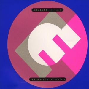 Erasure – Abba-Esque – The Remixes