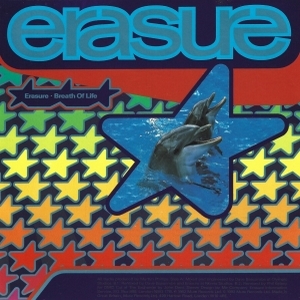 Erasure – Breath Of Life (Us)