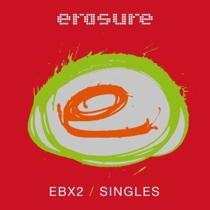 Erasure – Ebx2