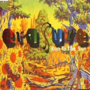 Erasure – Run To The Sun (#2)