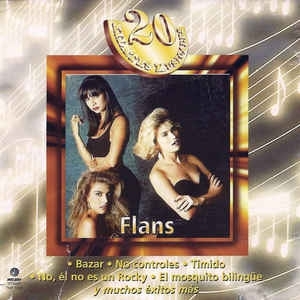 Flans – 20 Kilates Musicales