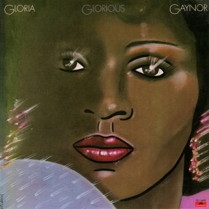 Gloria Gaynor – Glorious