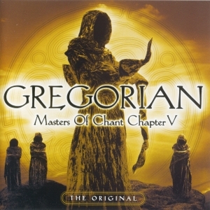 Gregorian – Masters Of Chant Chapter V