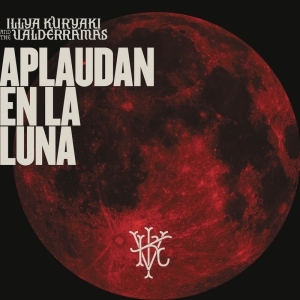 Illya Kuryaki And The Valderramas – Aplaudan En La Luna (En Vivo)