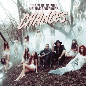 Illya Kuryaki And The Valderramas – Chances