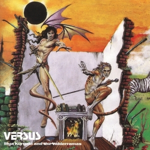 Illya Kuryaki And The Valderramas – Versus