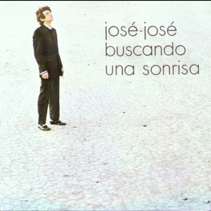 José José – Buscando Una Sonrisa
