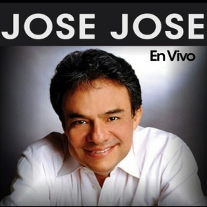 José José – En Vivo