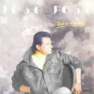 José José – ¿Qué Es El Amor?