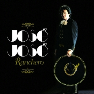 José José – Ranchero