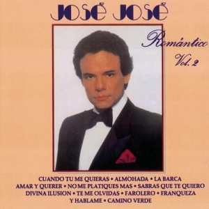 José José – Romántico, Vol. 2