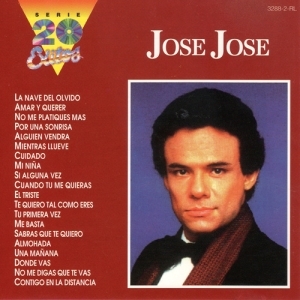 José José – Serie – 20 Éxitos