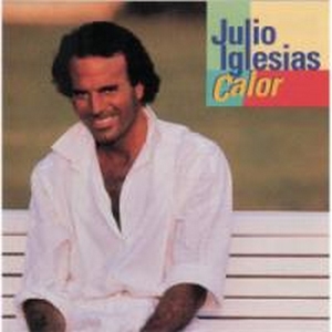 Julio Iglesias – Calor