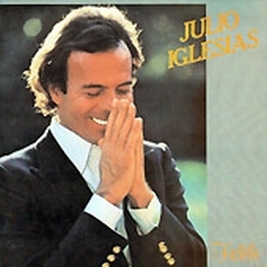 Julio Iglesias – Fidèle