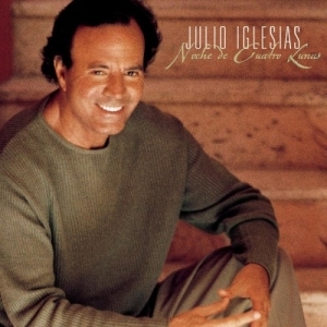 Julio Iglesias – Noche De Cuatro Lunas