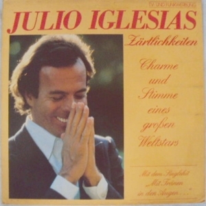 Julio Iglesias – Zärtlichkeiten