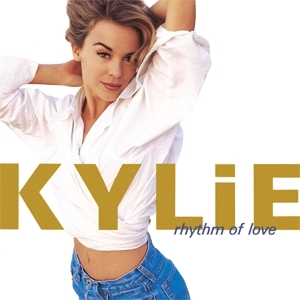 Kylie Minogue – Rhythm Of Love