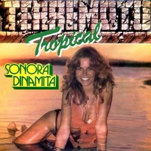 La Sonora Dinamita & La India Meliyará – Terremoto Tropical