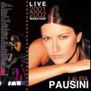 Laura Pausini – Live 2001-2002 World Tour