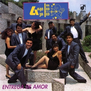 Los Ángeles Azules – Entrega De Amor