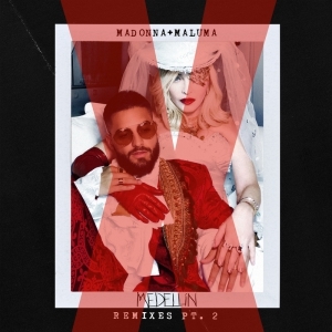 Madonna – Medellín (Remixes Pt. 2)