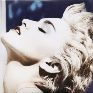 Madonna – True Blue (Remastered)