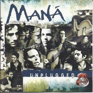 Maná – Mtv Unplugged