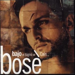 Miguel Bosé – Bajo El Signo De Caín