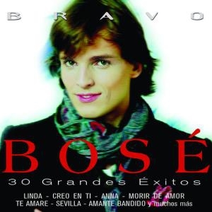 Miguel Bosé – Bravo Bosé 30 Grandes Éxitos