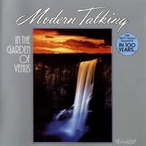 Modern Talking – In The Garden Of Venus