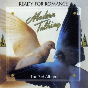 Modern Talking – Ready For Romance