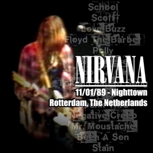 Nirvana – Rotterdam – The Netherlands
