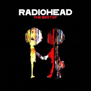 Radiohead – The Best Of