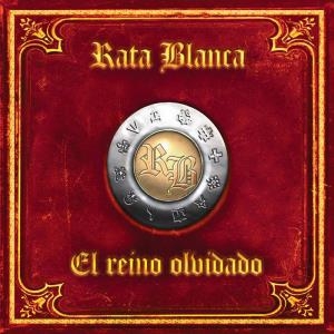 Rata Blanca – El Reino Olvidado