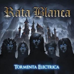 Rata Blanca – Tormenta Eléctrica